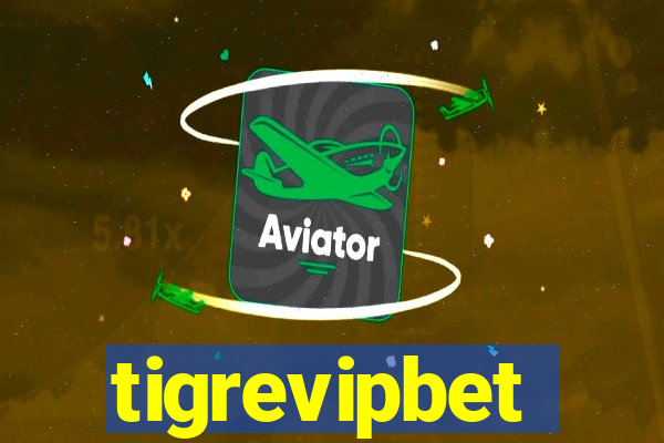 tigrevipbet