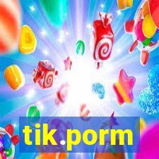 tik.porm