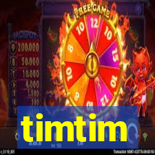 timtim