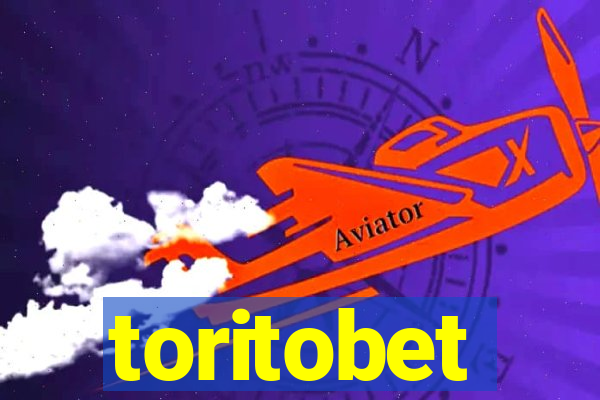 toritobet