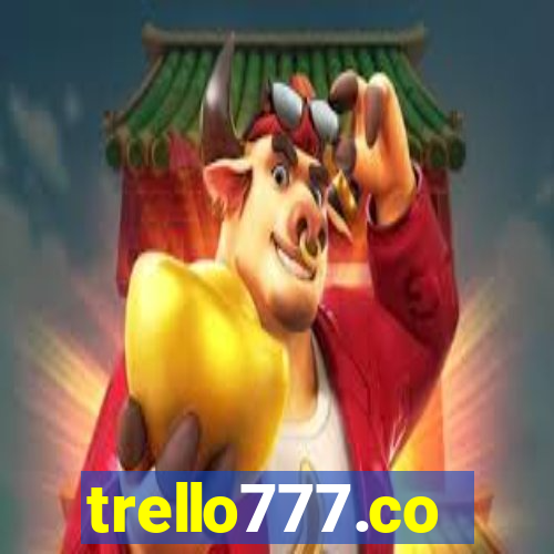 trello777.co