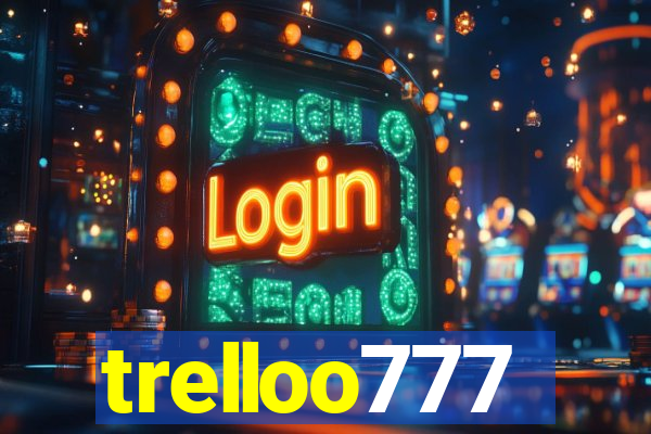 trelloo777