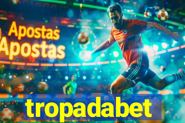 tropadabet