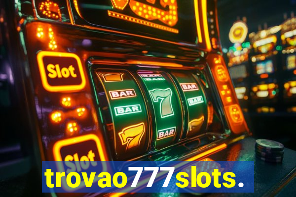 trovao777slots.com