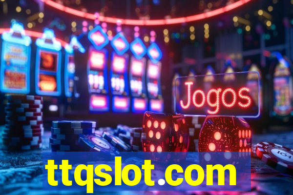 ttqslot.com