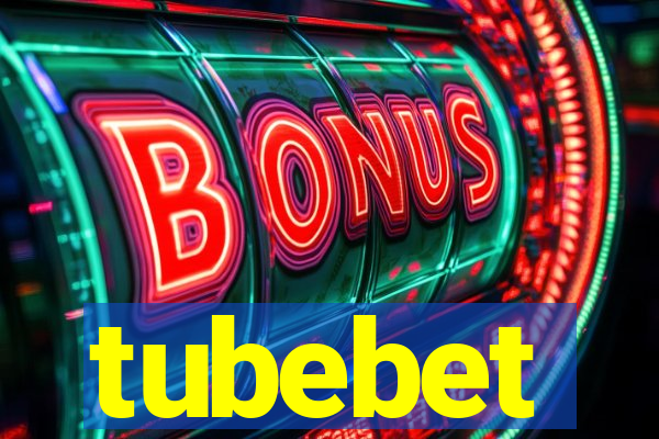 tubebet