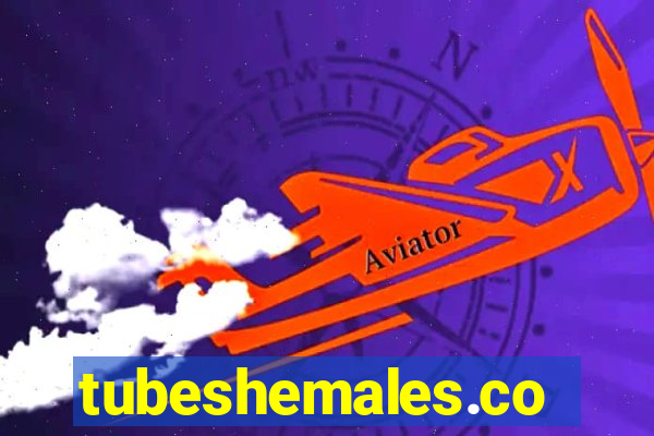 tubeshemales.com