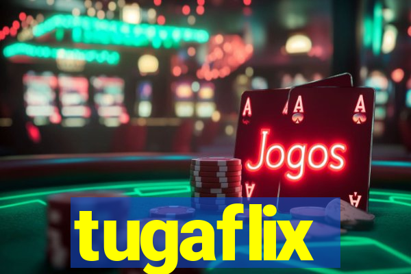 tugaflix