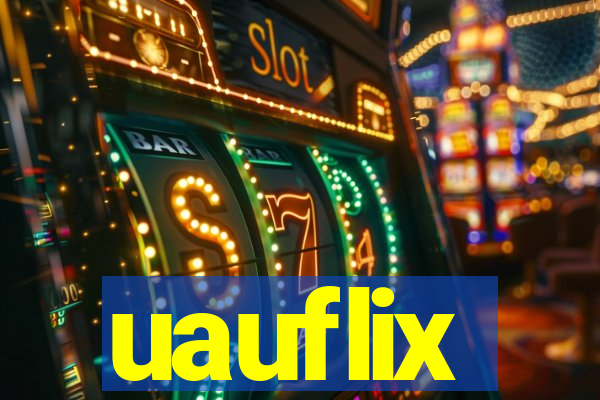 uauflix