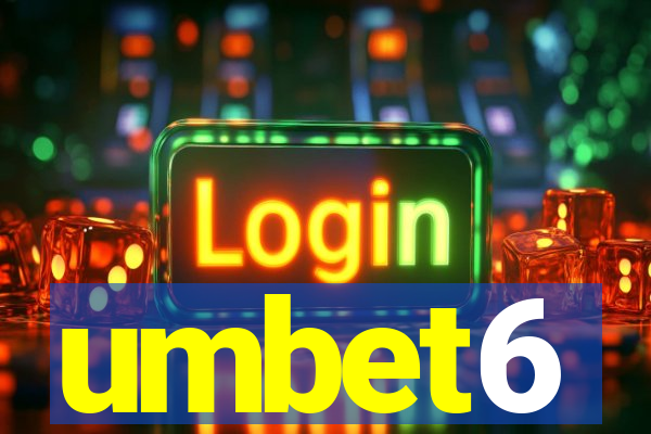 umbet6