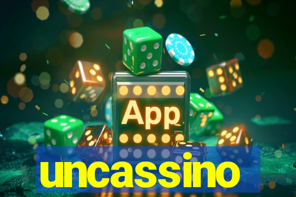 uncassino