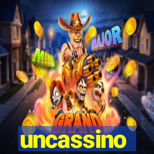 uncassino