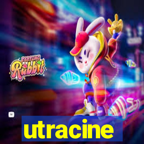 utracine