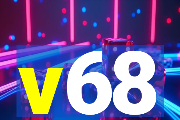 v68