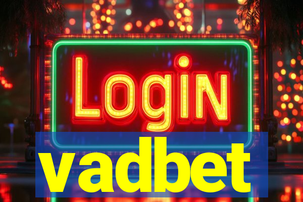 vadbet