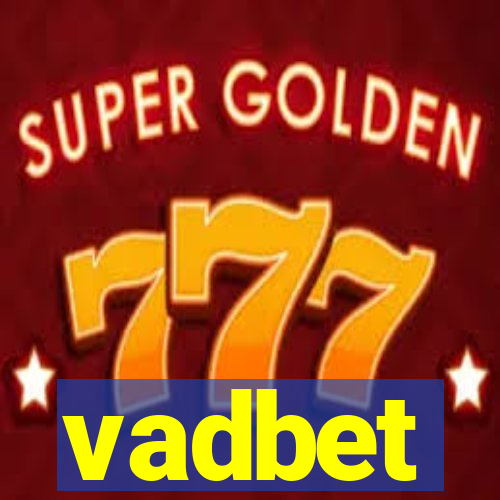 vadbet