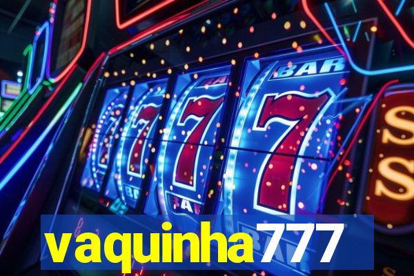 vaquinha777