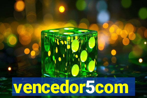 vencedor5com