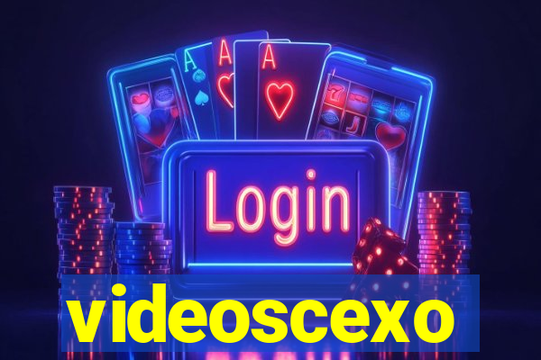 videoscexo