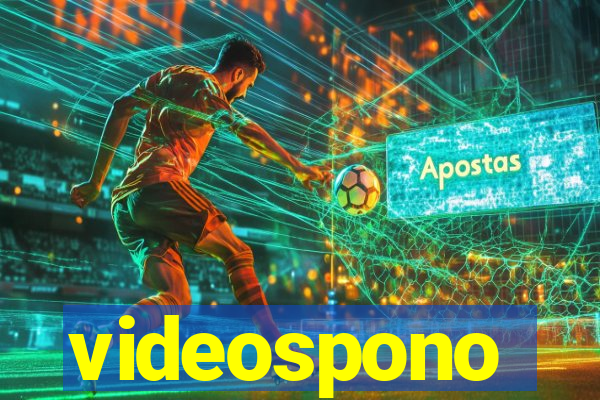 videospono