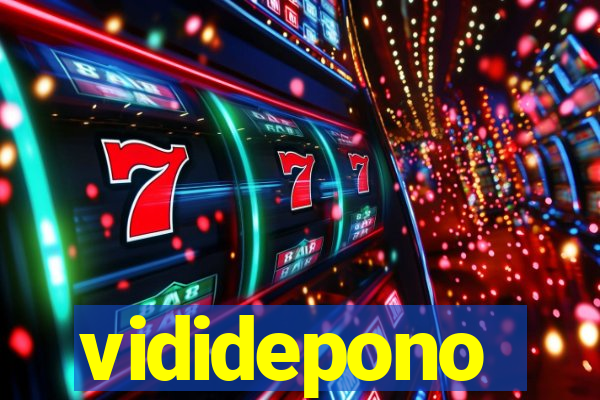 vididepono