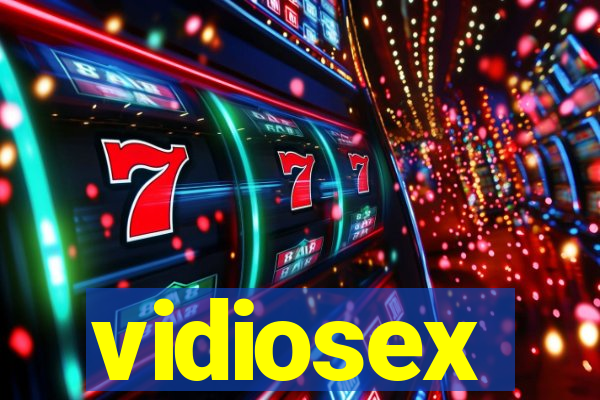 vidiosex