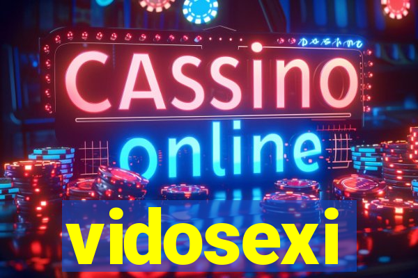 vidosexi