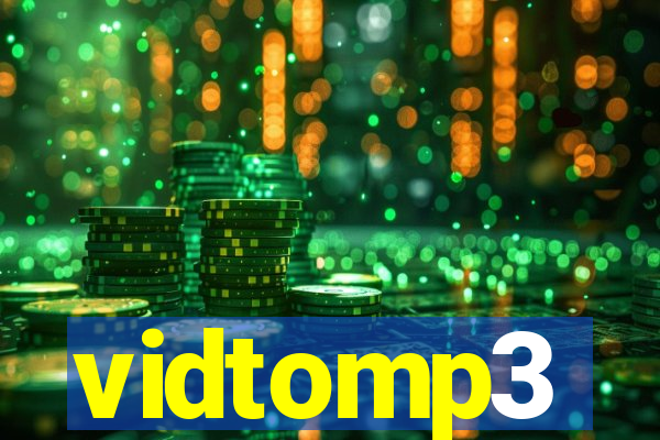 vidtomp3