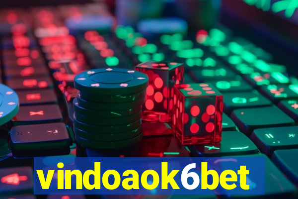 vindoaok6bet