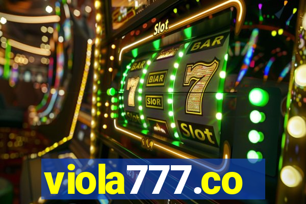 viola777.co