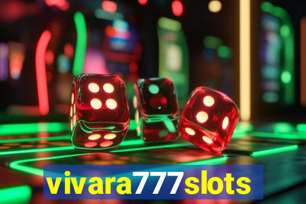 vivara777slots