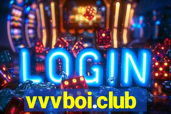 vvvboi.club