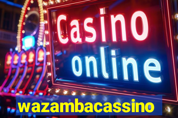 wazambacassino