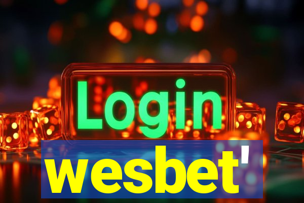 wesbet'