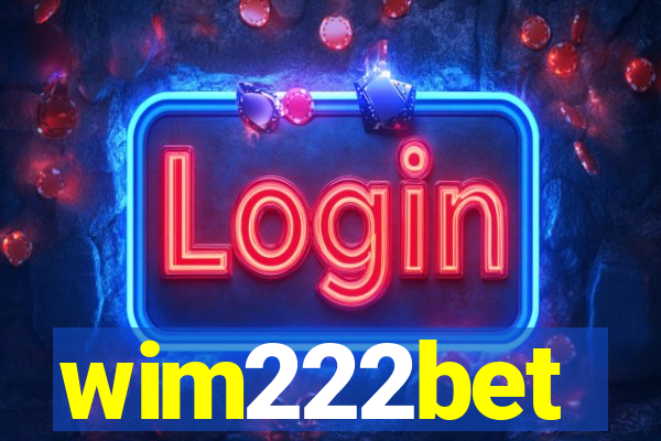 wim222bet