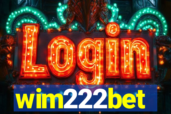 wim222bet