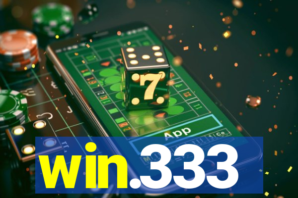 win.333