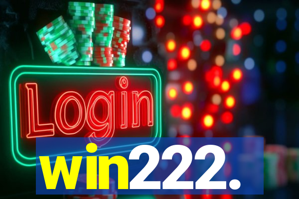 win222.