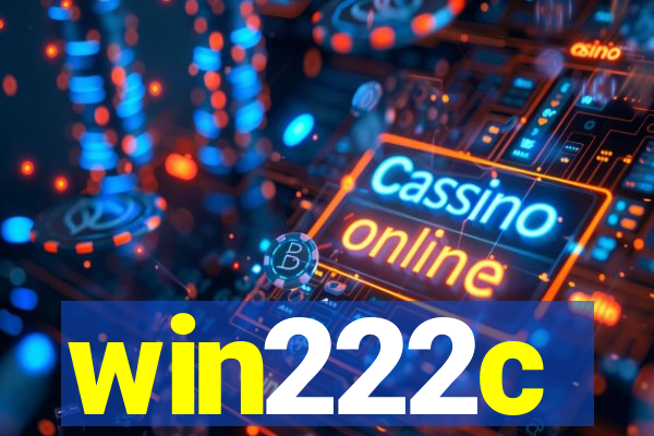 win222c