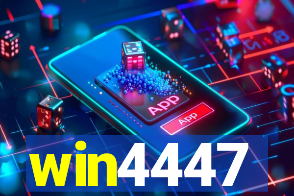 win4447