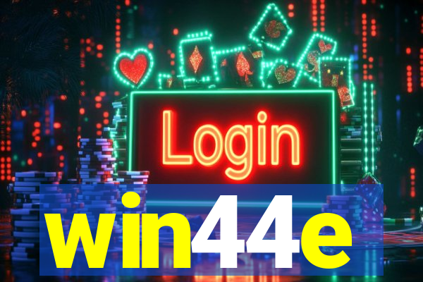 win44e