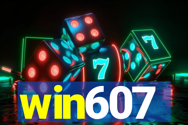 win607