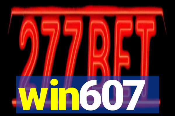 win607