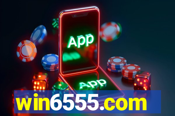 win6555.com