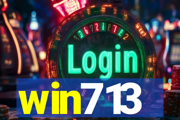 win713