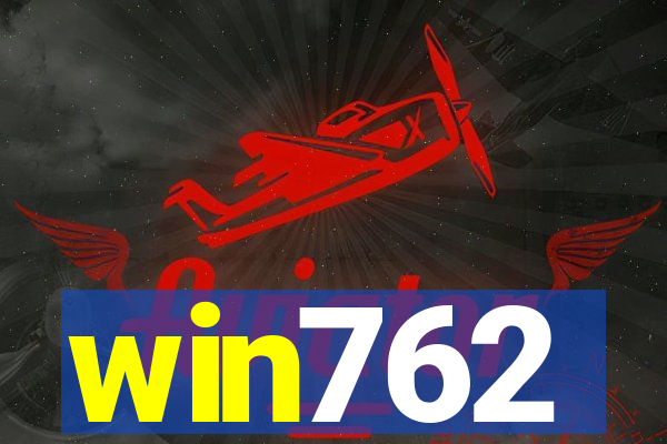 win762