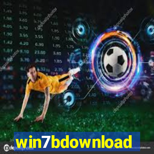 win7bdownload