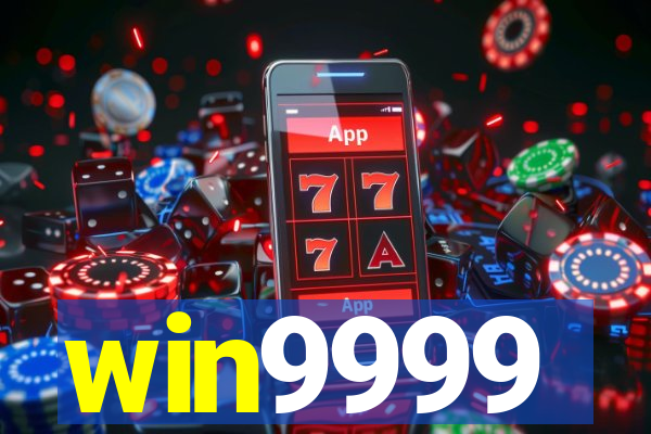 win9999