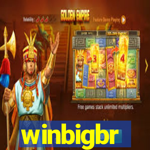 winbigbr