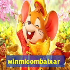 winmicombaixar